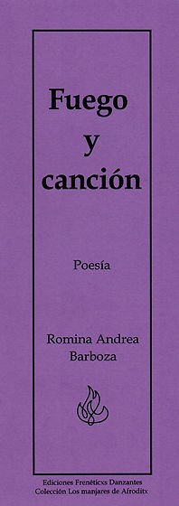 Fuego y canción -Poemario de Romina Andrea Barboza-