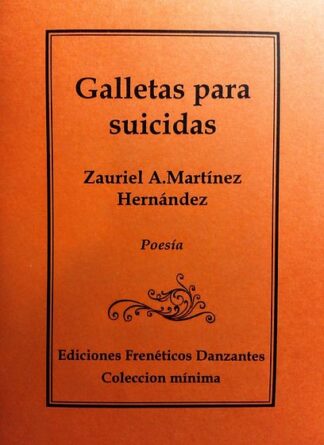 Galletas para suicidas - Zauriel-