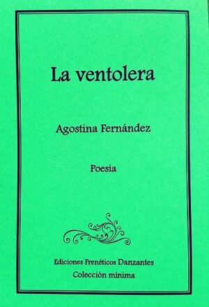 La ventolera -Poemario de Agostina Fernández-
