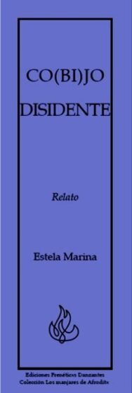 CO(BI)JO DISIDENTE - Relato de Estela Marina -
